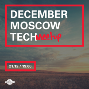 December Moscow Tech Meetup: Behance Insights December Moscow Tech Meetup: Behance Insights